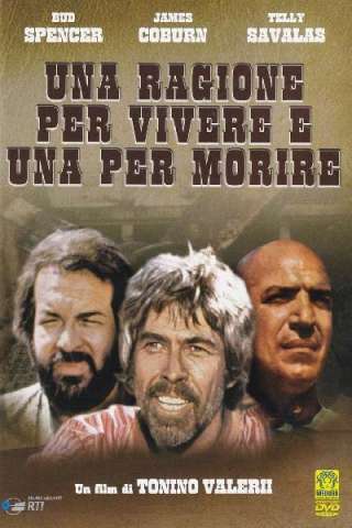 Una ragione per vivere e una per morire (1972) streaming
