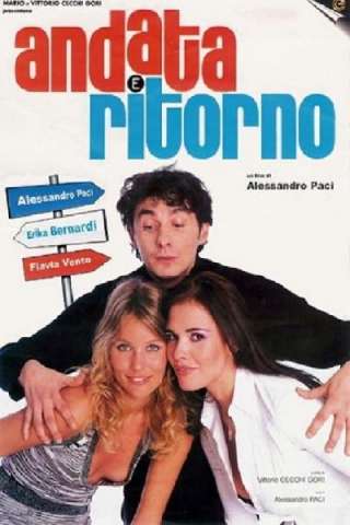 Andata e Ritorno (2003) streaming