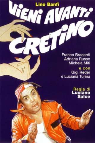 Vieni avanti cretino (1982) streaming