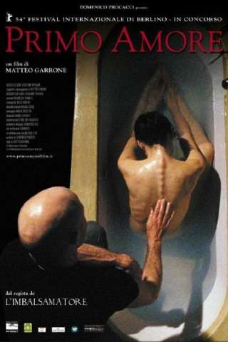 Primo amore (2004) streaming