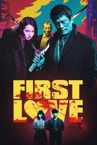 First Love (2019) streaming