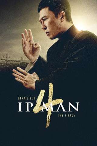 Ip Man 4 (2019) streaming