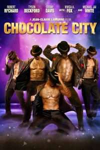 Chocolate City (2015) streaming