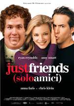 Just Friends - Solo amici (2005) streaming