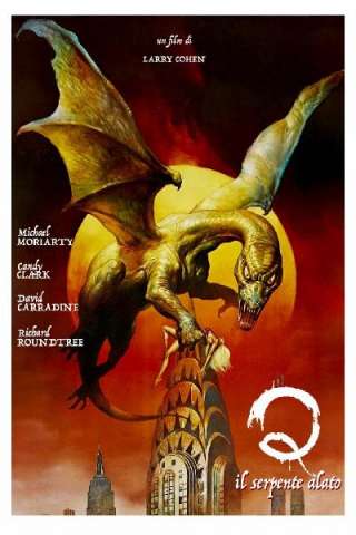 Q - Il serpente alato (1982) streaming