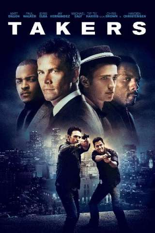 Takers (2010) streaming