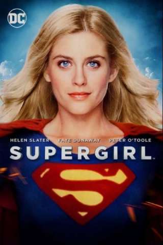 Supergirl - La ragazza d'acciaio (1984) streaming