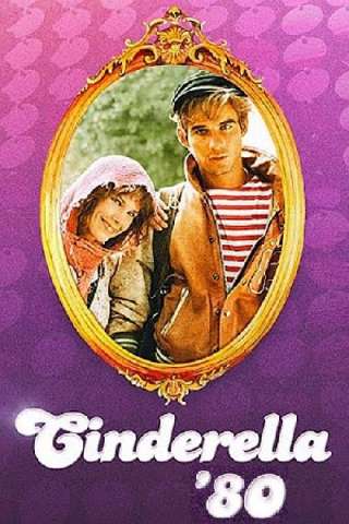 Cenerentola '80 (1984) streaming