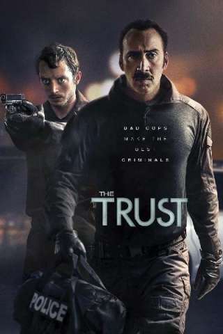 I corrotti - The Trust (2016) streaming