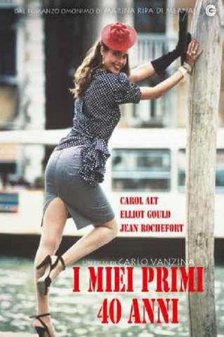 I miei primi 40 anni (1987) streaming