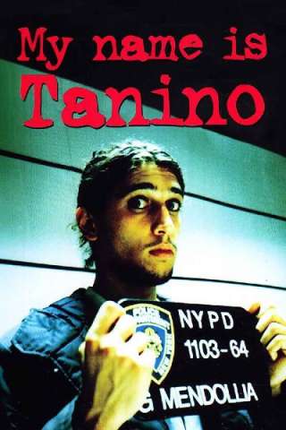 My Name Is Tanino (2002) streaming