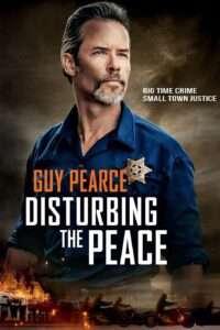 Disturbing the Peace - Sotto assedio (2020) streaming