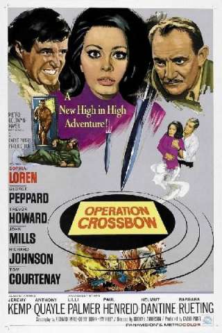 Operazione Crossbow (1965) streaming