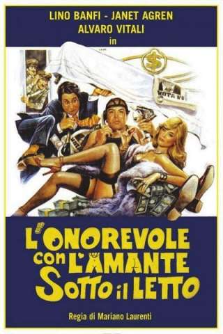 L'onorevole con l'amante sotto il letto (1981) streaming