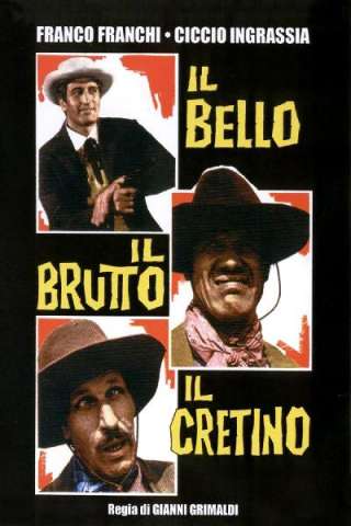 Il bello, il brutto, il cretino (1967) streaming