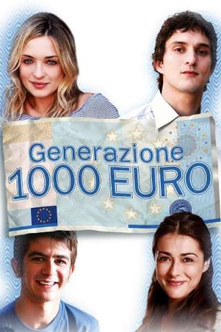Generazione 1000 euro (2009) streaming