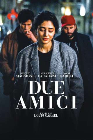 Due amici (2015) streaming