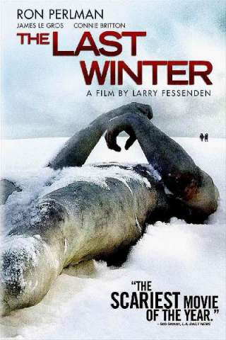 The Last Winter (2006) streaming