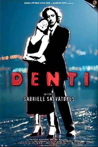 Denti (2000) streaming