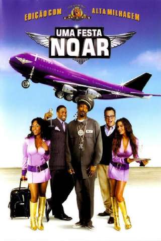 Soul Plane - Pazzi in aeroplano (2004) streaming