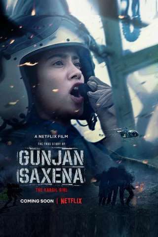 Gunjan Saxena: The Kargil Girl (2020) streaming