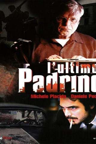 L'ultimo padrino (2008) streaming