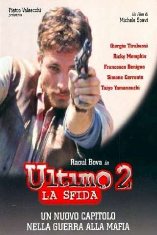 Ultimo - La Sfida (1999) streaming
