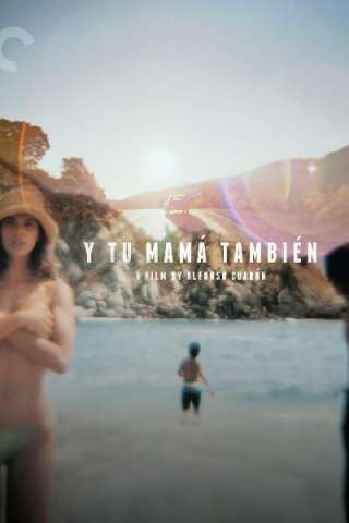Y tu mamá también - Anche tua madre (2001) streaming