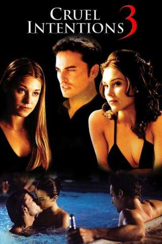 Cruel intentions 3 (2004) streaming