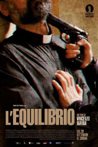 L'equilibrio (2017) streaming