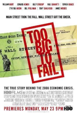 Too Big to Fail - Il crollo dei giganti (2011) streaming