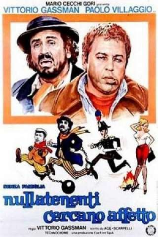 Senza famiglia, nullatenenti cercano affetto (1972) streaming