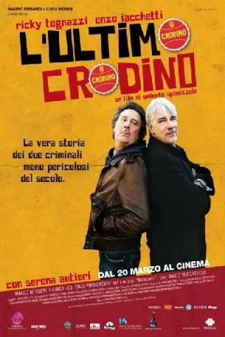 L'ultimo Crodino (2009) streaming