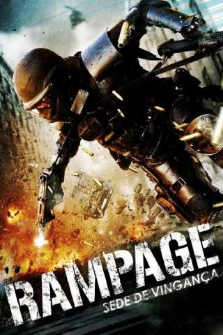 Rampage (2009) streaming