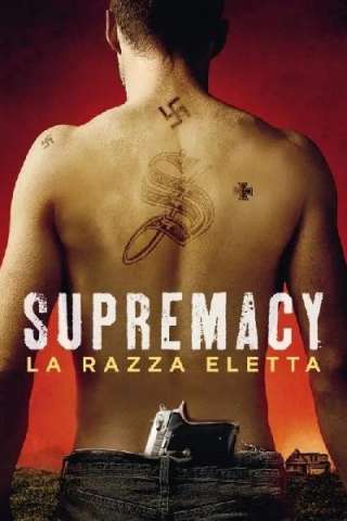 Supremacy - La razza eletta (2014) streaming