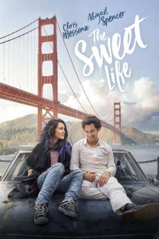 The Sweet Life (2017) streaming