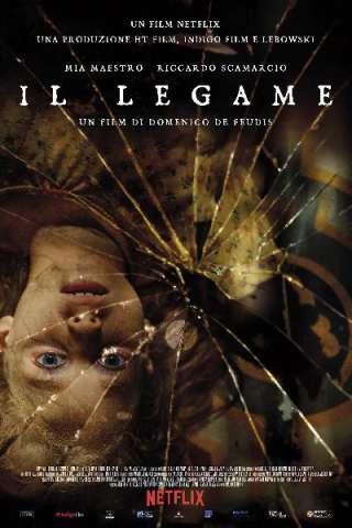 Il legame (2020) streaming