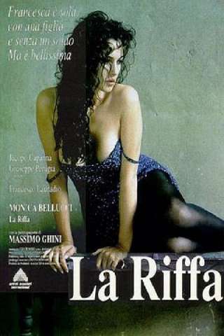 La riffa (1991) streaming