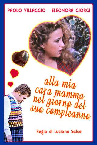 Alla mia cara mamma nel giorno del suo compleanno (1974) streaming