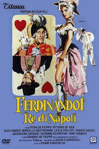 Ferdinando I, re di Napoli (1959) streaming