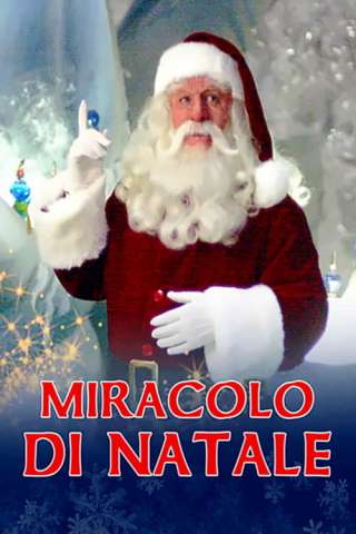 Miracolo di Natale (2002) streaming