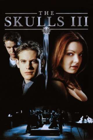 The Skulls III (2004) streaming