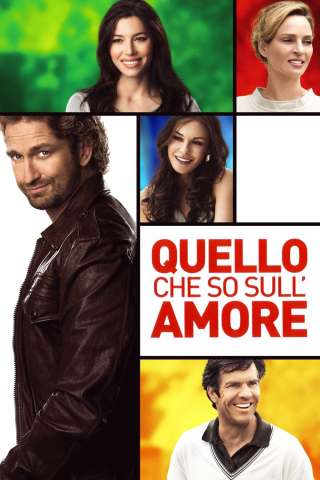Quello che so sull'amore (2012) streaming
