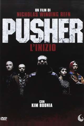 Pusher - L'inizio (1996) streaming