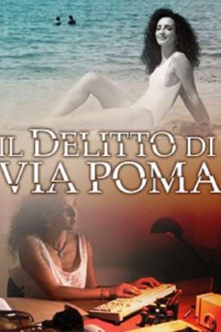 Il delitto di Via Poma (2011) streaming