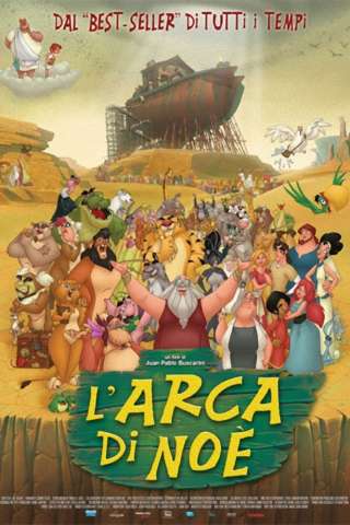L'Arca di Noè (2007) streaming