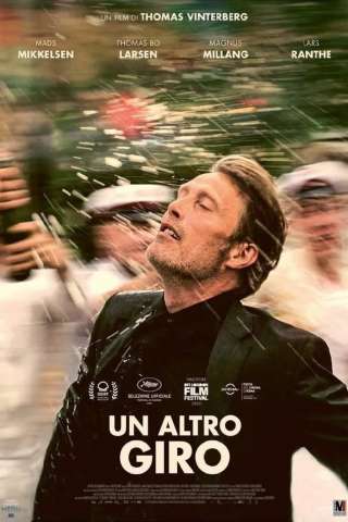Un altro giro (2020) streaming