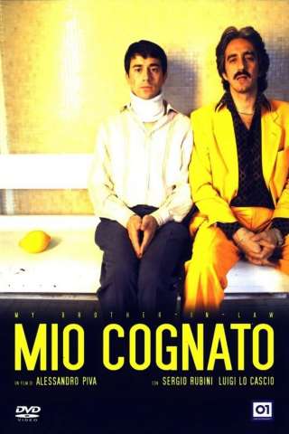Mio cognato (2003) streaming