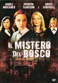 Il mistero del bosco (2006) streaming