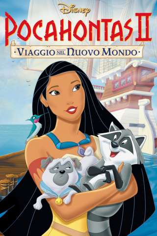 Pocahontas II - Viaggio nel nuovo mondo (1998) streaming